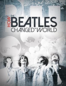 How the Beatles Changed the World