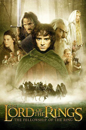 The Lord of the Rings: The Fellowship of the Ring